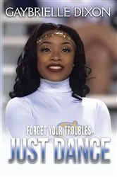 Book cover of Forget Your Trouble Just Dance by Unknown