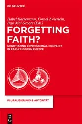 Book cover of Forgetting Faith? by Isabel Karremann
