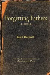 Book cover of Forgetting Fathers by Unknown