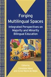 Book cover of Forging Multilingual Spaces by Christine Hélot