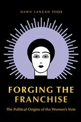 Book cover of Forging the Franchise by Dawn Langan Teele