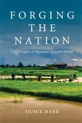 Book cover of Forging the Nation by SiuSue Mark