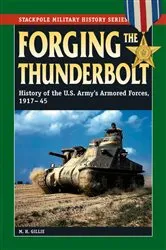Book cover of Forging the Thunderbolt by M. H. Gillie