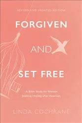 Book cover of Forgiven and Set Free by Linda Cochrane