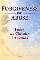 Book cover of Forgiveness And Abuse: Jewish And Christian Reflections by Marie Fortune