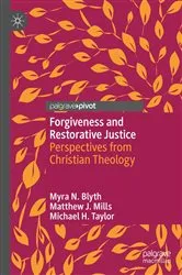 Book cover of Forgiveness and Restorative Justice by Myra N. Blyth