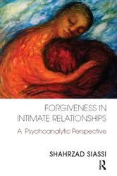 Book cover of Forgiveness in Intimate Relationships by Shahrzad Siassi
