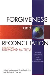 Book cover of Forgiveness & Reconciliation by Raymond G. Helmick