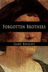 Book cover of Forgotten Brothers by Unknown