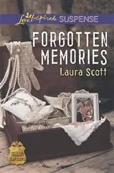 Book cover of Forgotten Memories by Laura Scott