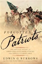 Book cover of Forgotten Patriots by Edwin G. Burrows