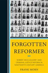 Book cover of Forgotten Reformer by Frank Morn