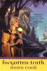Book cover of Forgotten Truth by Dawn Cook