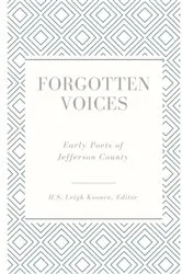 Book cover of Forgotten Voices by Clifford E. Trafzer