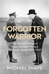 Book cover of Forgotten Warrior by Michael Snape