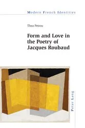 Book cover of Form and Love in the Poetry of Jacques Roubaud by Jean Khalfa