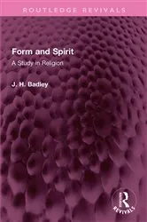 Book cover of Form and Spirit by J.H. Badley