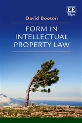 Book cover of Form in Intellectual Property Law by David Booton