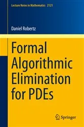 Book cover of Formal Algorithmic Elimination for PDEs by Unknown