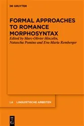 Book cover of Formal Approaches to Romance Morphosyntax by Marc-Olivier Hinzelin