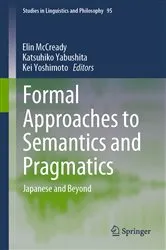 Book cover of Formal Approaches to Semantics and Pragmatics by Elin McCready