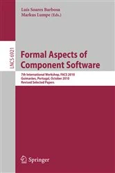 Book cover of Formal Aspects of Component Software by Luis Soares Barbosa