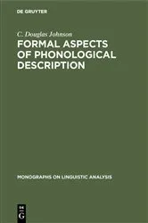 Book cover of Formal Aspects of Phonological Description by C. Douglas Johnson