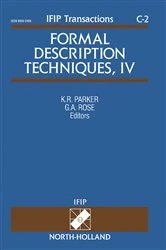Book cover of Formal Description Techniques, IV by K.R. Parker