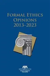 Book cover of Formal Ethics Opinions by Center for Professional Responsibility