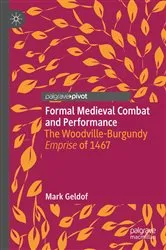 Book cover of Formal Medieval Combat and Performance by Mark Geldof