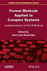 Book cover of Formal Methods Applied to Complex Systems by Jean-Louis Boulanger
