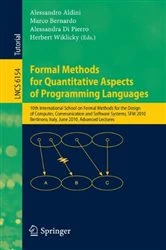 Book cover of Formal Methods for Quantitative Aspects of Programming Languages by Alessandro Aldini