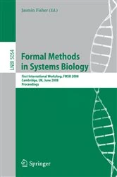 Book cover of Formal Methods in Systems Biology by Jasmin Fisher