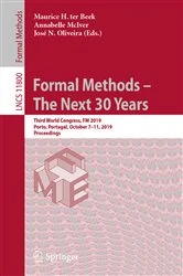 Book cover of Formal Methods – The Next 30 Years by Maurice H. ter Beek