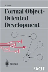 Book cover of Formal Object-Oriented Development by Kevin Lano