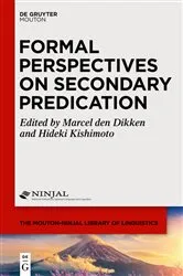 Book cover of Formal Perspectives on Secondary Predication by Marcel den Dikken