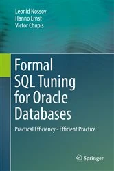 Book cover of Formal SQL Tuning for Oracle Databases by Leonid Nossov