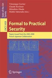 Book cover of Formal to Practical Security by Véronique Cortier