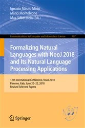 Book cover of Formalizing Natural Languages with NooJ 2018 and Its Natural Language Processing Applications by Ignazio Mauro Mirto
