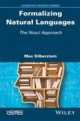 Book cover of Formalizing Natural Languages by Max Silberztein