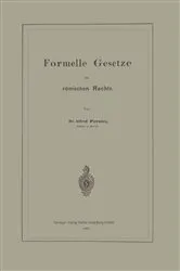 Book cover of Formelle Gesetze im römischen Rechte by Alfred Pernice
