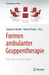 Book cover of Formen ambulanter Gruppentherapie by Dankwart Mattke