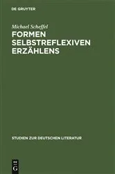 Book cover of Formen selbstreflexiven Erzählens by Michael Scheffel