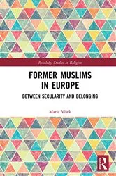 Book cover of Former Muslims in Europe by Maria Vliek