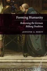 Book cover of Forming Humanity by Jennifer A. Herdt