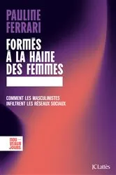 Book cover of Formés à la haine des femmes by Pauline Ferrari