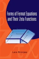 Book cover of Forms Of Fermat Equations And Their Zeta Functions by Lars Brunjes