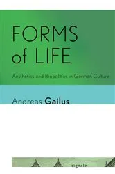 Book cover of Forms of Life by Andreas Gailus