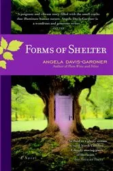 Book cover of Forms of Shelter by Angela Davis-Gardner