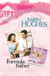 Book cover of Formula: Father by Karen Hughes